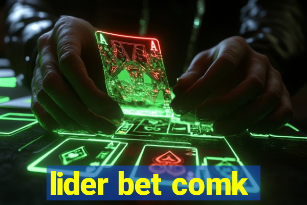 lider bet comk